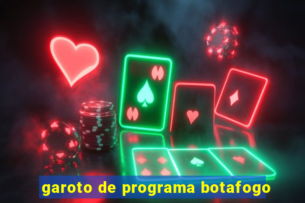 garoto de programa botafogo